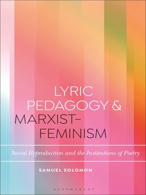 cover image of Lyric Pedagogy and Marxist-Feminism